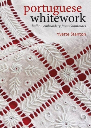 Cover of Yvette Stanton, 'Portuguese Whitework', 2012.