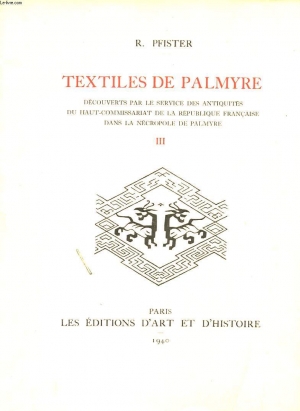 Title page of Pfister's Textiles de Palmyre III, 1940.