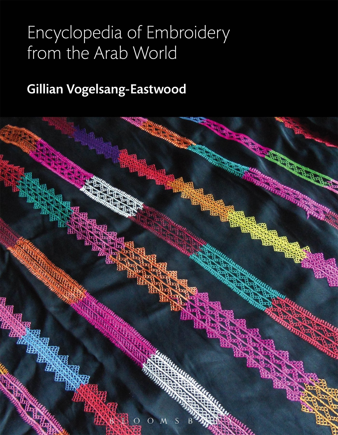 Volume 1: Encyclopedia of Embroidery from the Arab World.